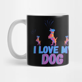 i love my dog Mug